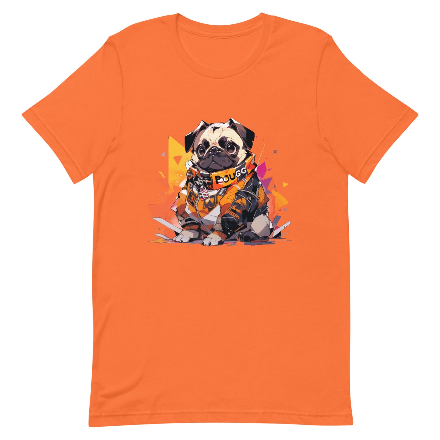 Dutch bulldog, Hip hop dog, Mini mastiff, Chinese pug stylish, Most funny doggy in district, Pug rapper - Unisex t-shirt